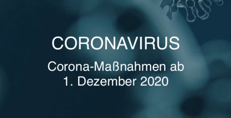 Corona-Maßnahmen ab 1. Dezember 2020