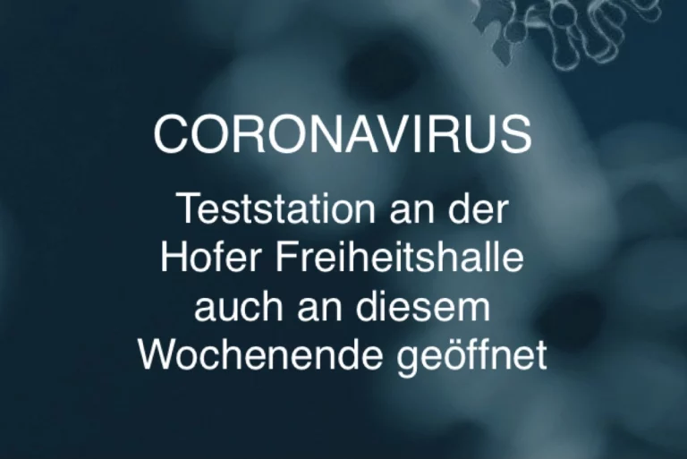 Teststation an der Hofer Freiheitshalle auch an diesem Wochenende geöffnet: