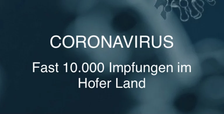 Fast 10.000 Impfungen im Hofer Land