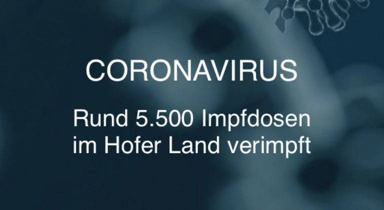 Rund 5.500 Impfungen im Hofer Land