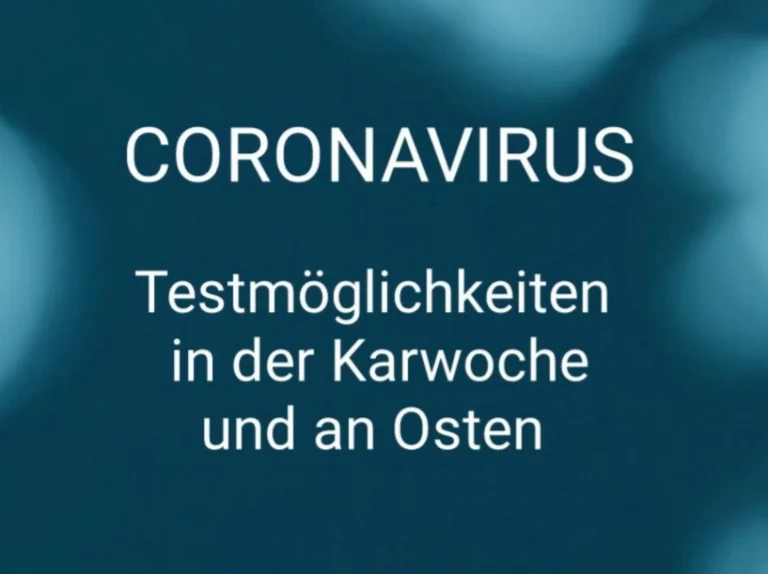 Testmöglichkeiten in der Karwoche und zu Ostern