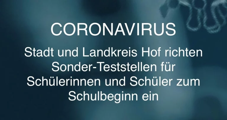 Sonderteststellen für Schülerinnen und Schüler im Hofer Land