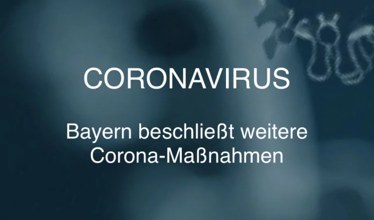 Bayern beschließt weitere Corona-Maßnahmen