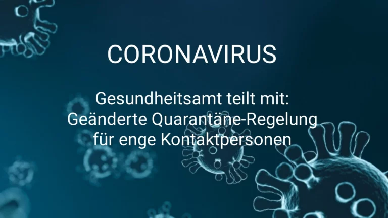 Neue Ausnahmeregelungen für Quarantäne-Befreiung von Kontaktpersonen