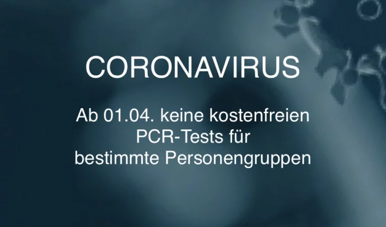 Ab 01.04. keine kostenfreien PCR-Tests für bestimmte Personengruppen