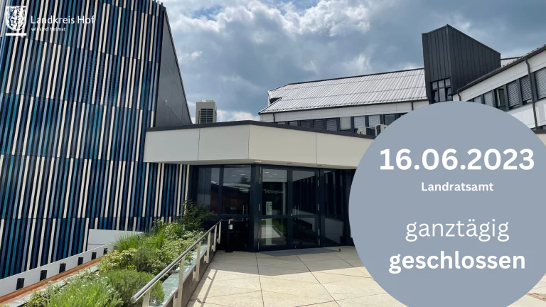 Landratsamt am 16. Juni geschlossen