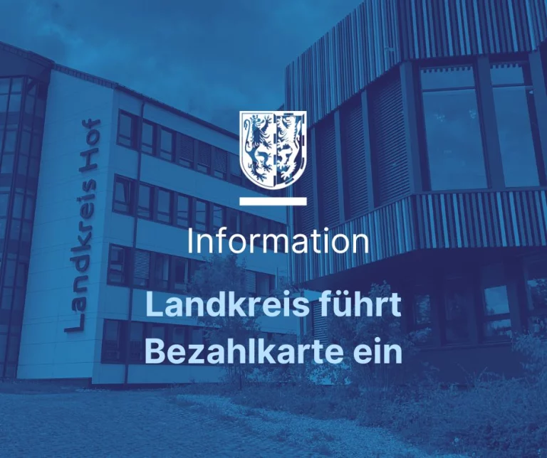 Einführung der Bezahlkarte im Landkreis Hof