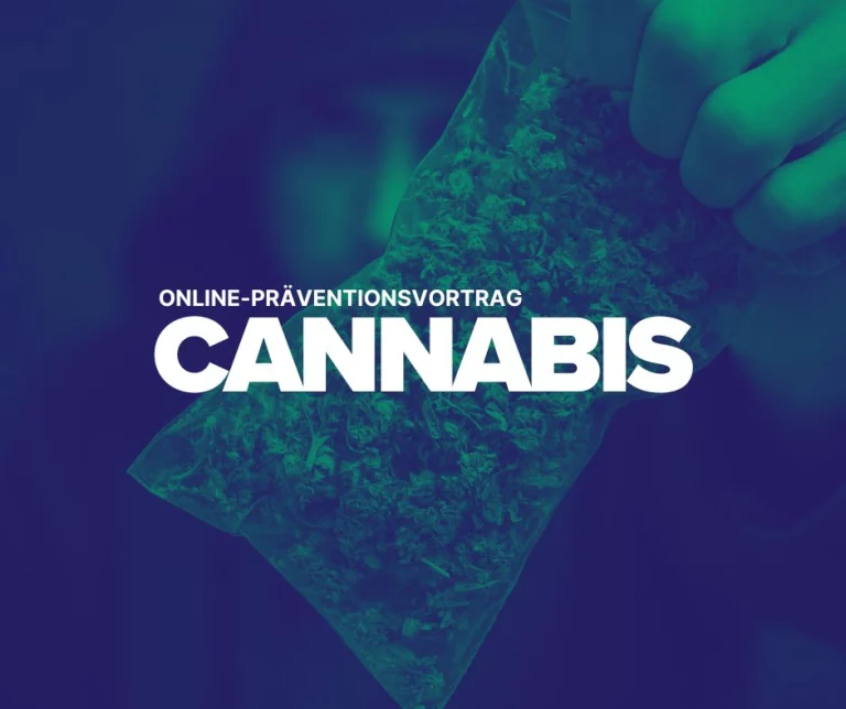 Online-Präventionsvortrag zum Thema Cannabis am 8. Juli 2024