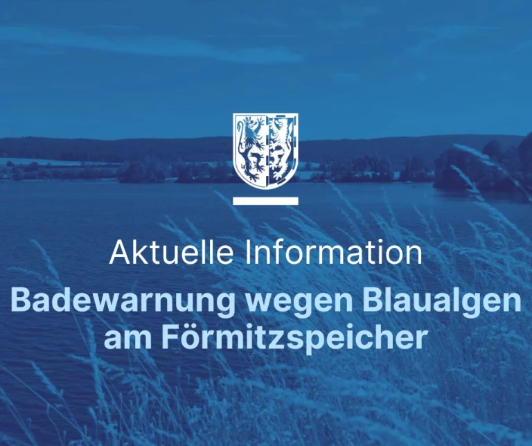 Badewarnung: Nachweis von Blaualgen im Förmitzspeicher