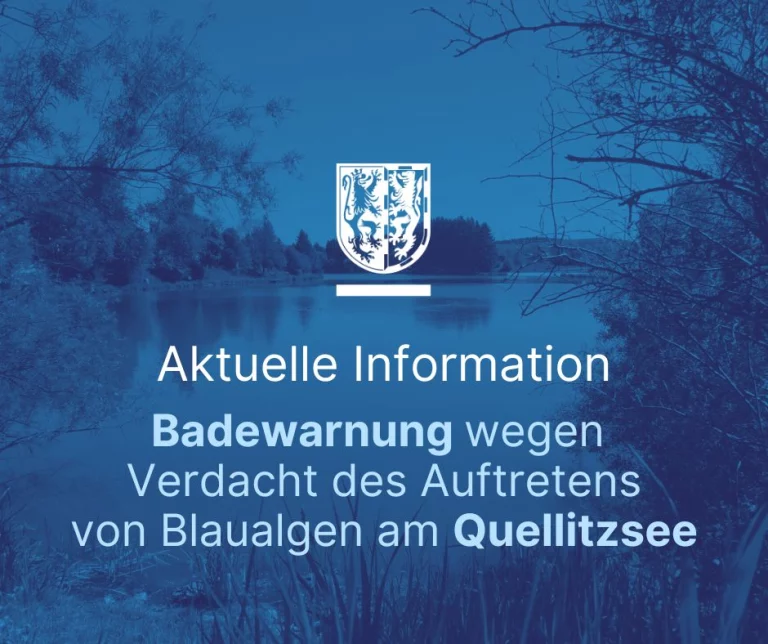 Badewarnung: Verdacht des Auftretens von Blaualgen im Quellitzsee