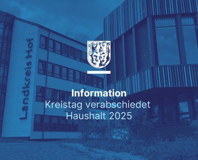 Kreistag verabschiedet Haushalt 2025